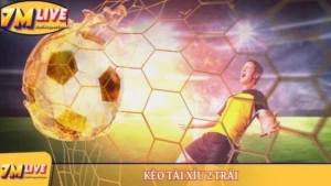 Kèo tài xỉu 2
